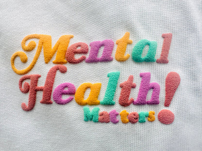 Mental Health Matters Puff Print T- Shirt